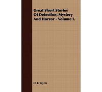 D. L. Sayers Great Short Stories Of Detection, Mystery And Horror - (Tascabile)