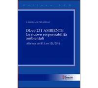D.L.vo 231 Ambiente. Le nuove responsabilità ambientali