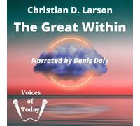 D Larson Christian D Larson The Great Within (Tascabile)