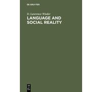 D. Lawrence Wieder Language and social reality (Copertina rigida)