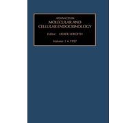 D. LeRoith Advances in Molecular and Cellular Endocrinology (Copertina rigida)