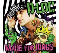 D-Loc - Made For Kings