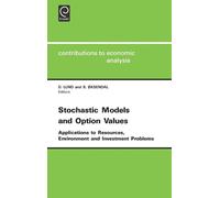 D. Lund Stochastic Models and Option Values (Copertina rigida)