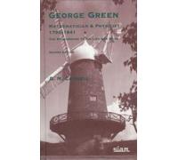 D.M. Cannell George Green: Mathematician and Physicist: 1793- (Copertina rigida)