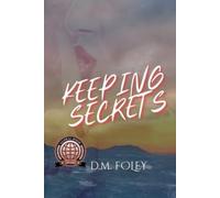 D M Foley Keeping Secrets (Tascabile) Lyons Garden