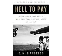 D. M. Giangreco Hell to Pay (Tascabile)