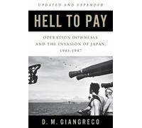 D. M. Giangreco Hell to Pay (Tascabile)