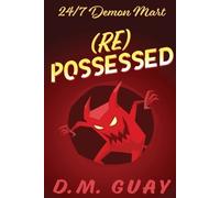 D M Guay RePossessed (Tascabile)