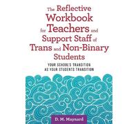 D. M. Maynard The Reflective Workbook for Teachers and Support Staff (Tascabile)