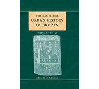 D. M. Palliser The Cambridge Urban History of Britain: Volume 1, 600 (Tascabile)