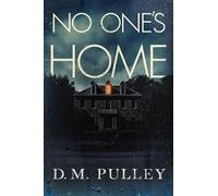 D. M. Pulley No One's Home (Tascabile)