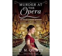 D. M. Quincy Murder at the Opera (Copertina rigida)