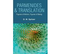 D.M. Spitzer Parmenides & Translation (Copertina rigida)