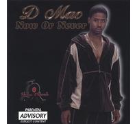D Mac - Now Or Never