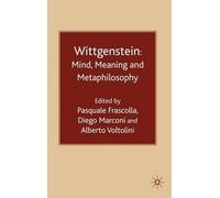 D. Marconi A. Voltolini P Wittgenstein: Mind, Meaning and Met (Copertina rigida)