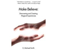 D Michael Smith Make Believe (Tascabile)