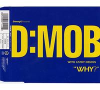D-Mob - Why