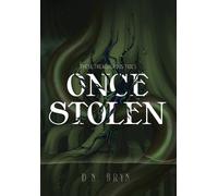 D N Bryn Once Stolen (Copertina rigida) These Treacherous Tides