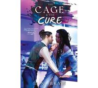 D N Bryn The Cage and The Cure (Tascabile)