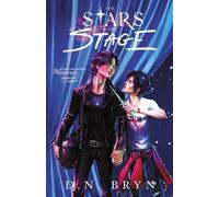 D N Bryn The Stars and The Stage (Tascabile) Guides for Dating Vampires
