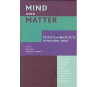 D. N. Jha Eugen Mind over Matter - Essays on Mentalities in M (Copertina rigida)