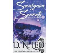 D N Leo Sauvignon Secrets - Magic in the Vineyards (Tascabile)