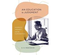 D. N. Rodowick An Education in Judgment (Copertina rigida)