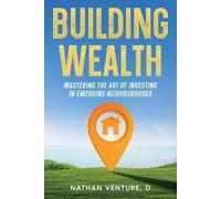 D Nathan Venture Building Wealth (Tascabile)