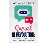 D Nathan Venture Social AI Revolution (Tascabile)