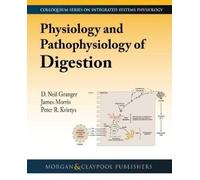 D. Neil Granger James D. Morris Physiology and Pathophysiol (Copertina rigida)