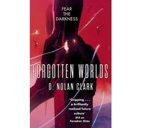 D. Nolan Clark Forgotten Worlds (Tascabile)