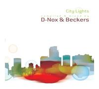 D-Nox & Beckers Presents - City Lights Vol.1