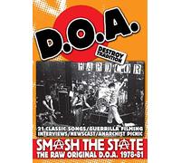 D.O.A. - 1978-1983: Smash The State
