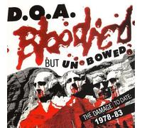 D.O.A - Bloodied But Unbowed