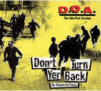D.O.A. Don't Turn Your Back: The John Peel Session (Vinyl LP) 12" Album