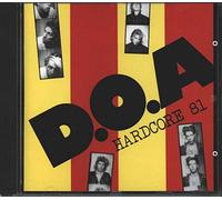 D.O.a. - Hardcore 81