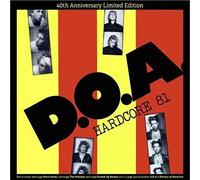 D.O.A. - Hardcore 81 (Colored)