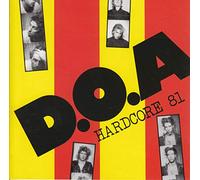 D.O.A. - Hardcore 81 (White Vinyl)