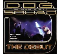 D.O.G. Squad Debut (CD)