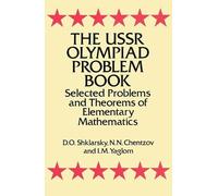 D. O. Shklarsky The USSR Olympiad Problem Book (Tascabile)