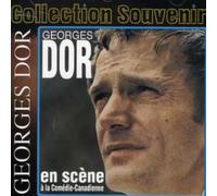D' Or Georges - La Comedie Canadienne