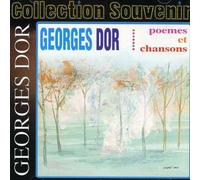 D' Or Georges - Poemes et Chansons