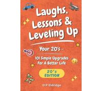 D P Eldridge Laughs, Lessons & Leveling Up - Your 20's (Tascabile)