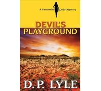 D. P. Lyle Devil's Playground (Tascabile) Samantha Cody Mystery