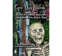 D. P. Roseberry Cape May Haunts (Tascabile)