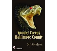 D. P. Roseberry Spooky Creepy Baltimore County (Tascabile)