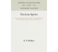 D. P. Walker Unclean Spirits (Copertina rigida) Anniversary Collection