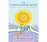 D. Patrick Miller The Forgiveness Book (Tascabile)