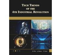 D. Pyo Y. Yoon Jaejin Hwa Tech Trends of the 4th Industrial Revoluti (Tascabile)