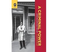 D Quentin Miller A Criminal Power (Tascabile)